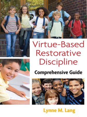 cover image of Virtue-Based Restorative Discipline